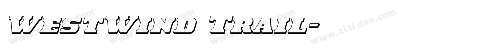 WestWind Trail字体转换